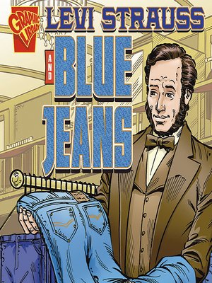 cover image of Levi Strauss and Blue Jeans